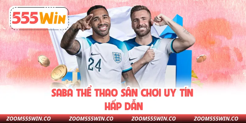 SABA Thể Thao Sân Chơi Uy Tín Hấp Dẫn